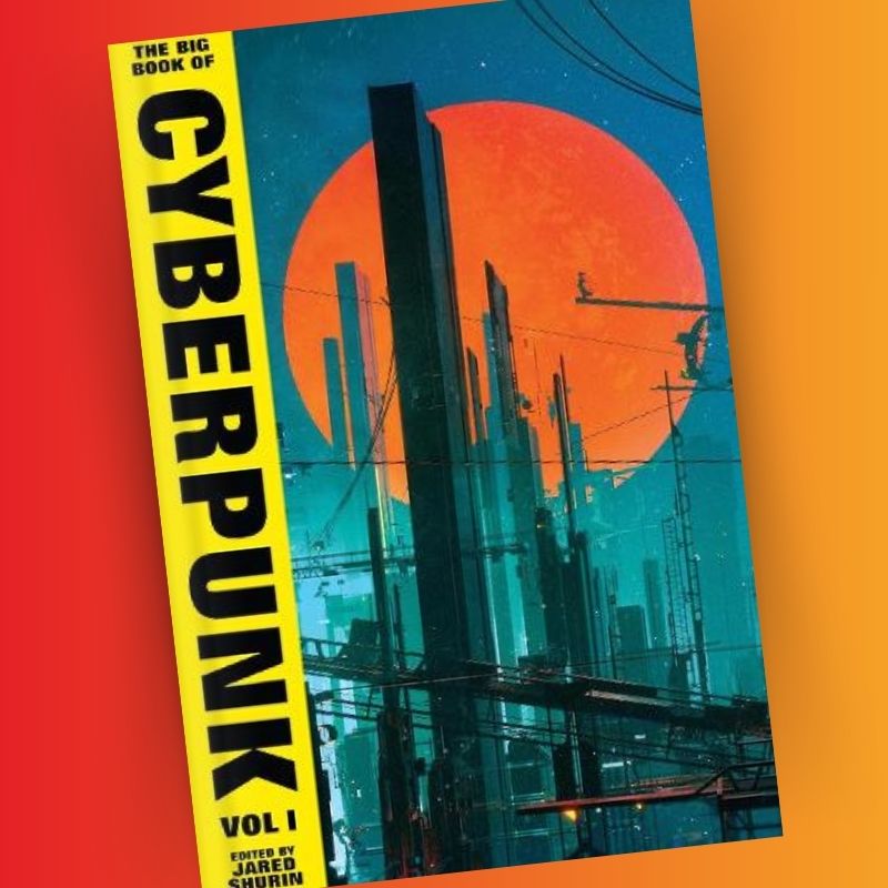 The Big Book of Cyberpunk | Bradford Literature Festival