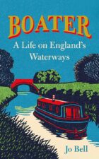 Boater a life on Englands waterways Book Cover