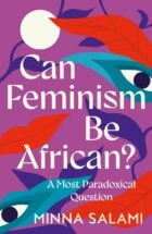 Can Feminism be African Book Cover