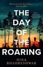 The Day Of The Roaring Book Cover