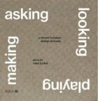 asking looking making playing book cover