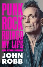 Punk rock ruined my life- And other stories