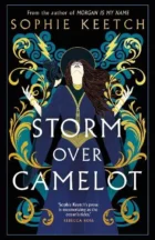 Storm Over Camelot - The Morgan Trilogy